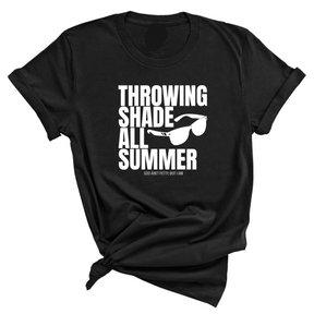 Throwing shades all summer Unisex Tee (Graphic Tee)-T-Shirt-The Original God Ain't Petty But I Am