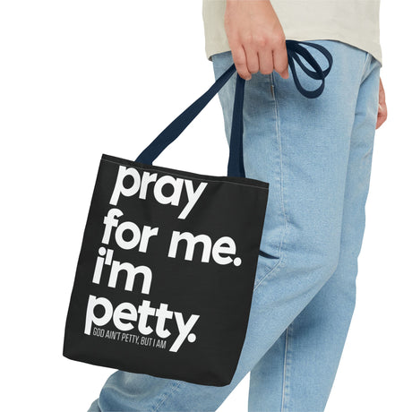 Tote Bag (AOP)-Bags-The Original God Ain't Petty But I Am