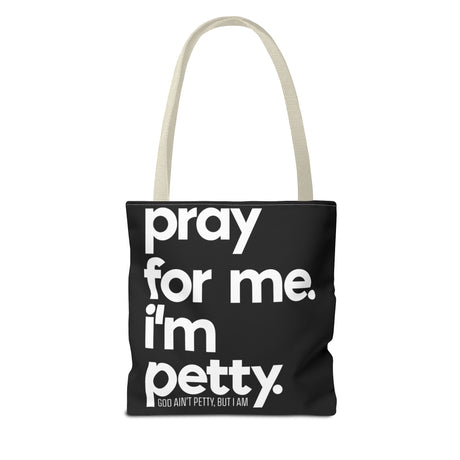 Tote Bag (AOP)-Bags-The Original God Ain't Petty But I Am