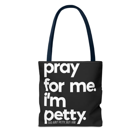 Tote Bag (AOP)-Bags-The Original God Ain't Petty But I Am