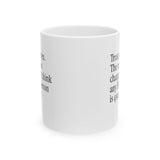 Trust your eyes. The racists in charge don't think any Black person is qualified Mug 11oz (White & Black)-Mug-The Original God Ain't Petty But I Am