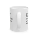Trust your eyes. The racists in charge don't think any Black person is qualified Mug 11oz (White & Black)-Mug-The Original God Ain't Petty But I Am