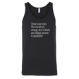 Trust your eyes. The racists in charge don't think any Black person is qualified Unisex Tank Top-T-Shirt-The Original God Ain't Petty But I Am