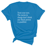 Trust your eyes. The racists in charge don't think any Black person is qualified Unisex Tee-T-Shirt-The Original God Ain't Petty But I Am