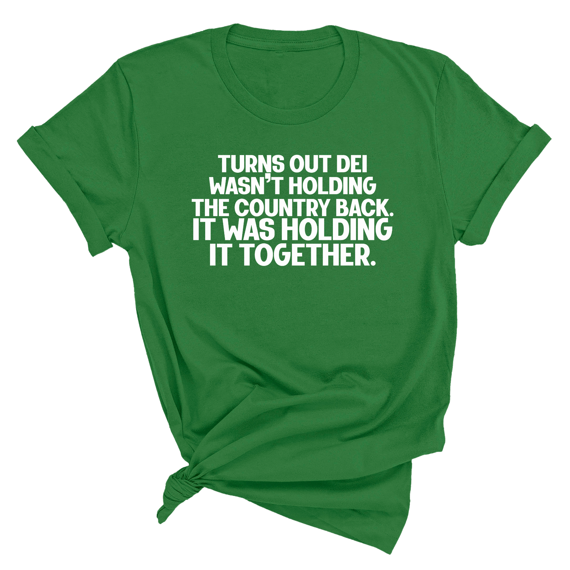 Turns out DEI wasn’t holding the country back. It was holding it together Unisex Tee-T-Shirt-The Original God Ain't Petty But I Am
