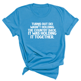 Turns out DEI wasn’t holding the country back. It was holding it together Unisex Tee-T-Shirt-The Original God Ain't Petty But I Am