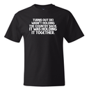 Turns out DEI wasn’t holding the country back. It was holding it together *BLACK TALL TEE* Unisex Tee