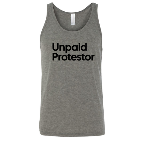Unpaid Protestor Unisex Tank Top-T-Shirt-The Original God Ain't Petty But I Am