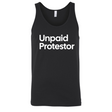 Unpaid Protestor Unisex Tank Top-T-Shirt-The Original God Ain't Petty But I Am