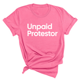 Unpaid Protestor Unisex Tee-T-Shirt-The Original God Ain't Petty But I Am