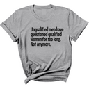 Unqualified Men Have Questioned Qualified Women for Too Long. Not Anymore Unisex Tee-T-Shirt-The Original God Ain't Petty But I Am