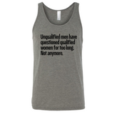 Unqualified men have questioned qualified women for too long. Not anymore Unisex Tank Top-T-Shirt-The Original God Ain't Petty But I Am
