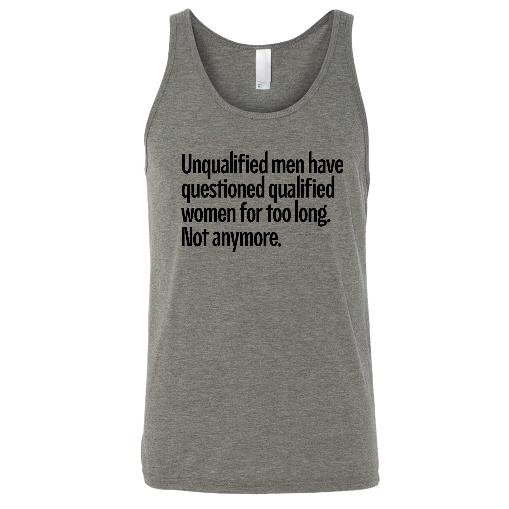 Unqualified men have questioned qualified women for too long. Not anymore Unisex Tank Top-T-Shirt-The Original God Ain't Petty But I Am