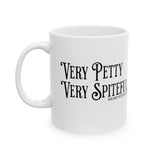 Very Petty, Very Spiteful Mug 11oz (White & Black)-Mug-The Original God Ain't Petty But I Am