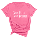 Very Petty Very Spiteful Unisex Tee-T-Shirt-The Original God Ain't Petty But I Am