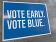 Vote Early Vote Blue Yard Sign-Yard Sign-The Original God Ain't Petty But I Am