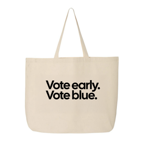 Vote Early. Vote Blue Tote bag-Tote Bag-The Original God Ain't Petty But I Am