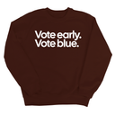 Vote Early. Vote Blue Unisex Sweatshirt-Sweatshirt-The Original God Ain't Petty But I Am