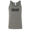 Vote Early. Vote Blue Unisex Tank Top-T-Shirt-The Original God Ain't Petty But I Am