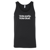 Vote Early. Vote Blue Unisex Tank Top-T-Shirt-The Original God Ain't Petty But I Am