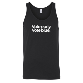 Vote Early. Vote Blue Unisex Tank Top-T-Shirt-The Original God Ain't Petty But I Am