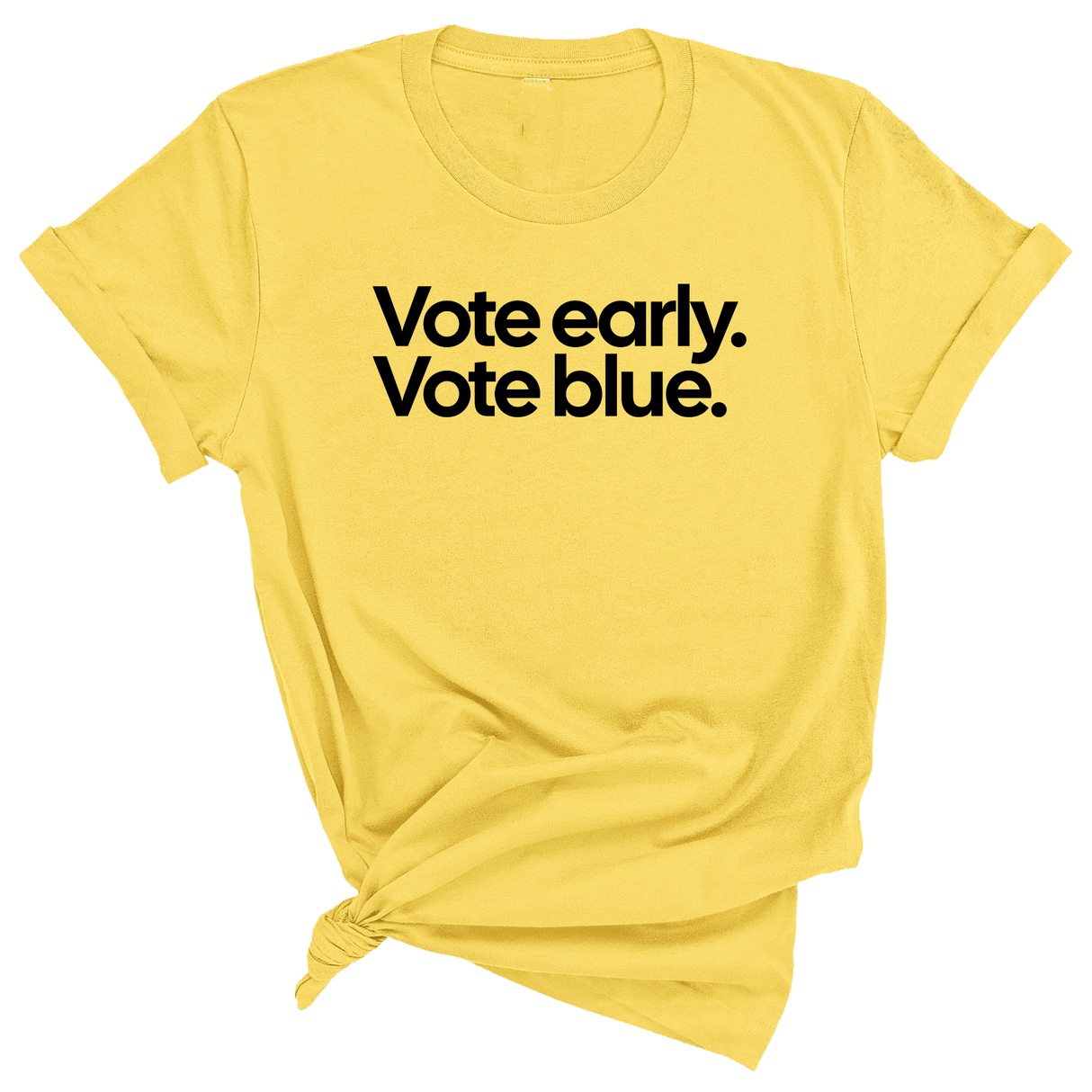Vote Early. Vote Blue Unisex Tee-T-Shirt-The Original God Ain't Petty But I Am