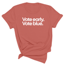 Vote Early. Vote Blue Unisex Tee-T-Shirt-The Original God Ain't Petty But I Am