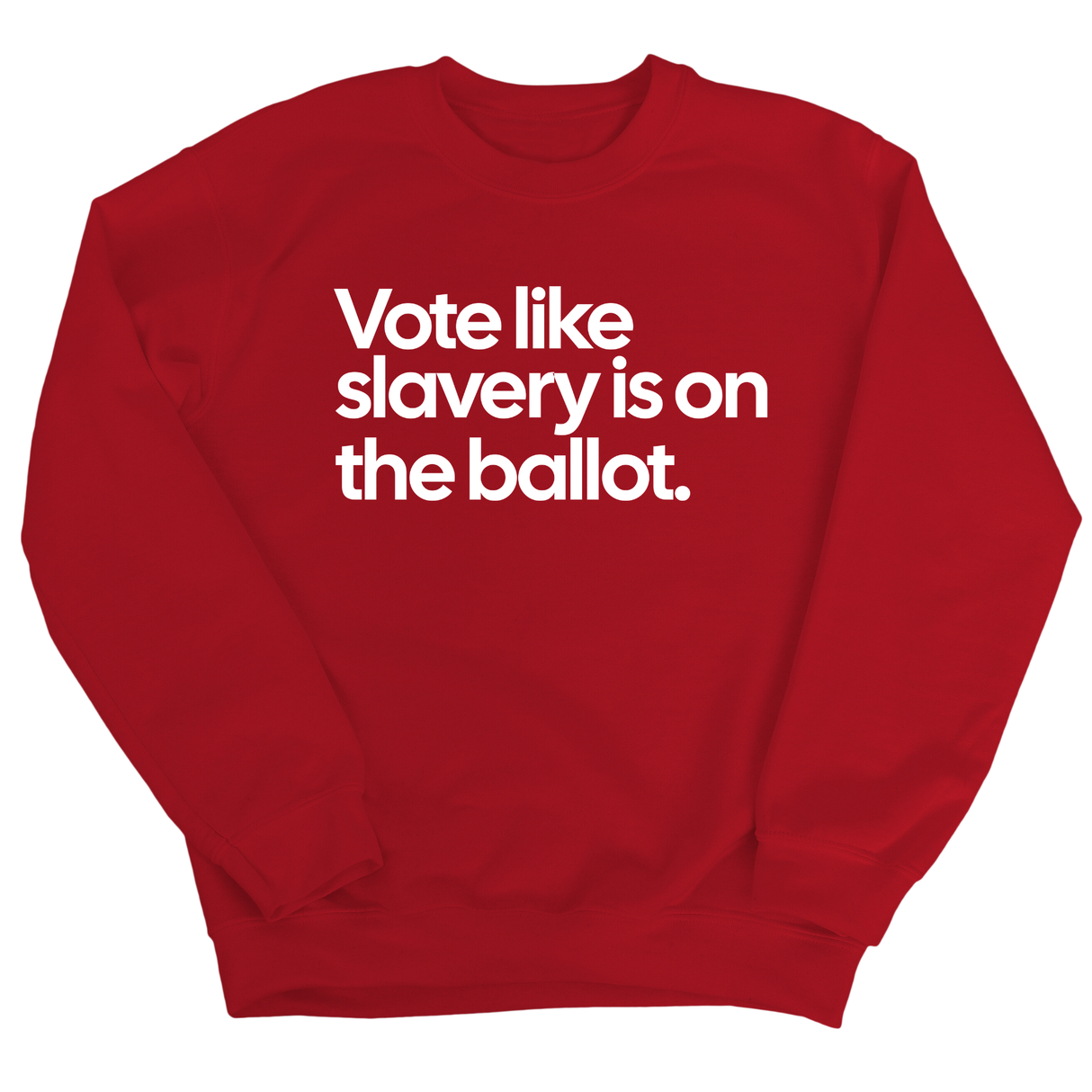 Vote Like Slavery Is on the Ballot Unisex Sweatshirt-Sweatshirt-The Original God Ain't Petty But I Am