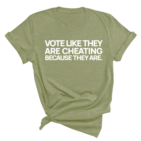 Vote like they are cheating because they are Unisex Tee-T-Shirt-The Original God Ain't Petty But I Am