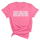Vote like they are cheating because they are Unisex Tee-T-Shirt-The Original God Ain't Petty But I Am