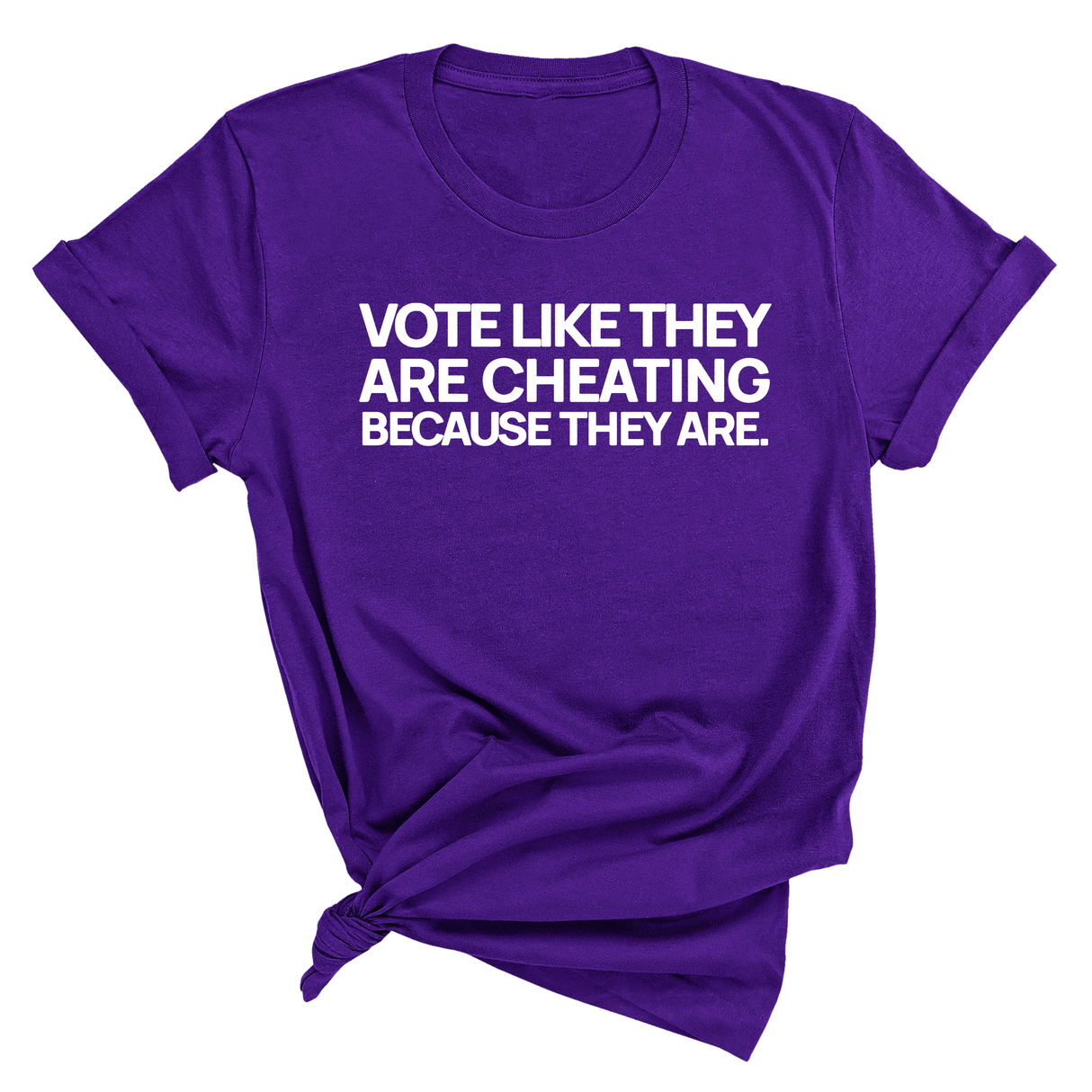 Vote like they are cheating because they are Unisex Tee-T-Shirt-The Original God Ain't Petty But I Am