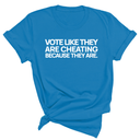 Vote like they are cheating because they are Unisex Tee-T-Shirt-The Original God Ain't Petty But I Am