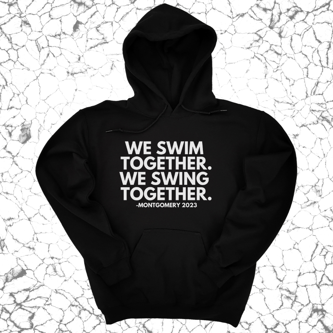 We Swim Together We Swing Together Montgomery Unisex Hoodie-Hoodie-The Original God Ain't Petty But I Am