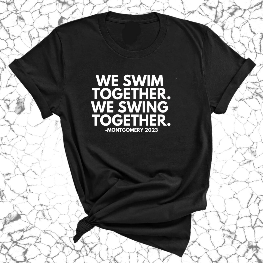 We Swim Together We Swing Together Montgomery Unisex Tee-T-Shirt-The Original God Ain't Petty But I Am