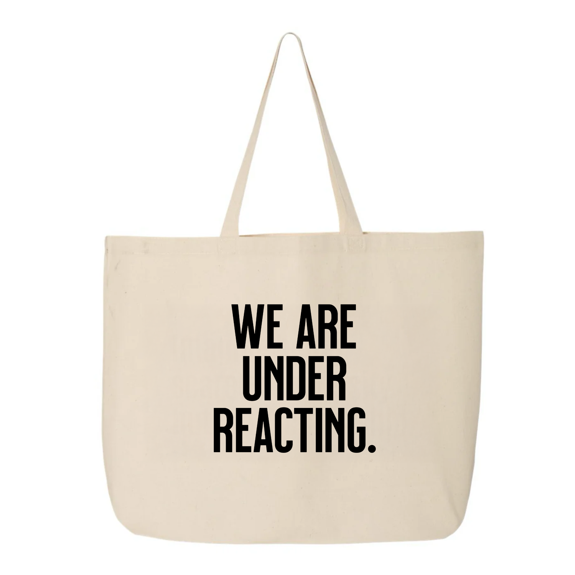 We are under reacting Tote bag-Tote Bag-The Original God Ain't Petty But I Am