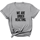 We are under reacting Unisex Tee-T-Shirt-The Original God Ain't Petty But I Am