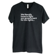 We literally have to fight our government for our rights *BLACK V-NECK* Unisex Tee-T-Shirt-The Original God Ain't Petty But I Am