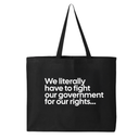 We literally have to fight our government for our rights Tote bag-Tote Bag-The Original God Ain't Petty But I Am
