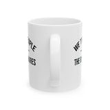 We the People vs the Billionaires Mug 11oz (White & Black)-Mug-The Original God Ain't Petty But I Am