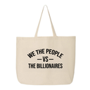 We the People vs the Billionaires Tote bag-Tote Bag-The Original God Ain't Petty But I Am