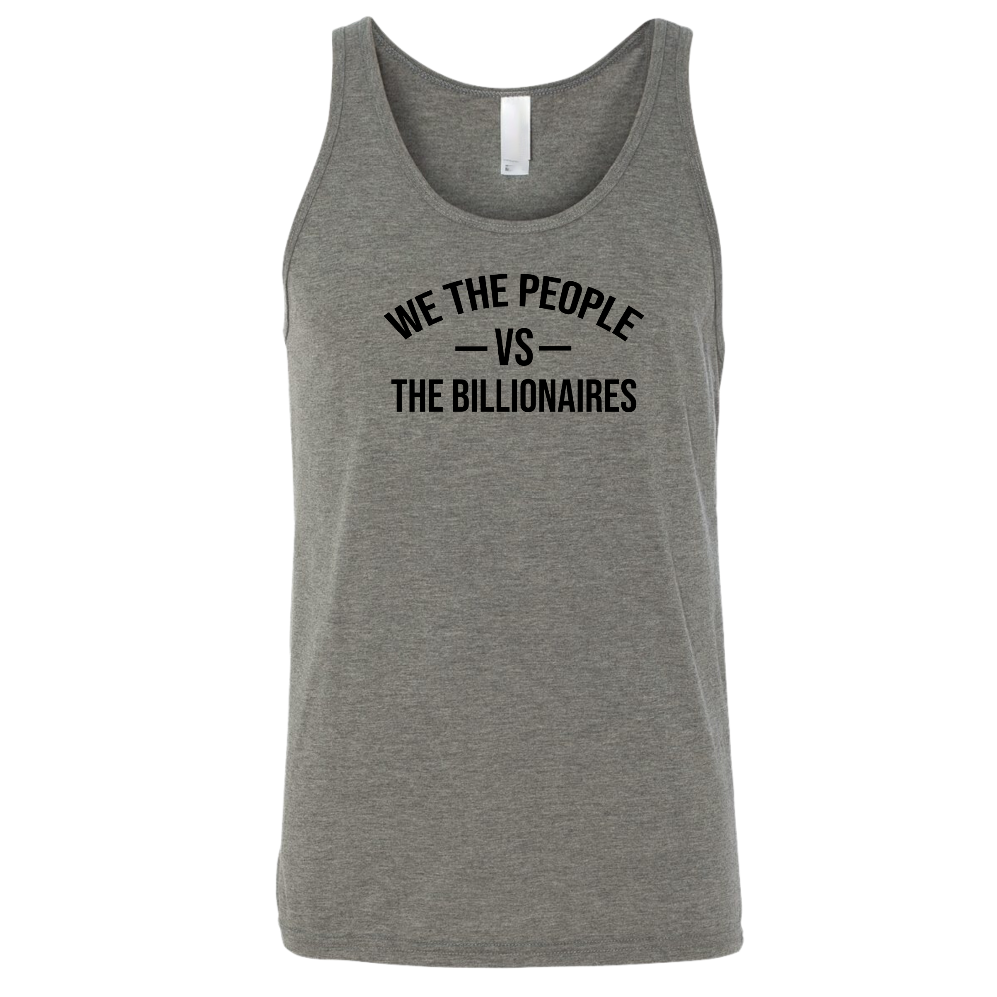 We the People vs the Billionaires Unisex Tank Top-T-Shirt-The Original God Ain't Petty But I Am