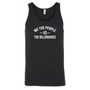 We the People vs the Billionaires Unisex Tank Top-T-Shirt-The Original God Ain't Petty But I Am