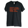 What’s Scarier Than a Haunted House? The White House *BLACK V-NECK* Unisex Tee-T-Shirt-The Original God Ain't Petty But I Am