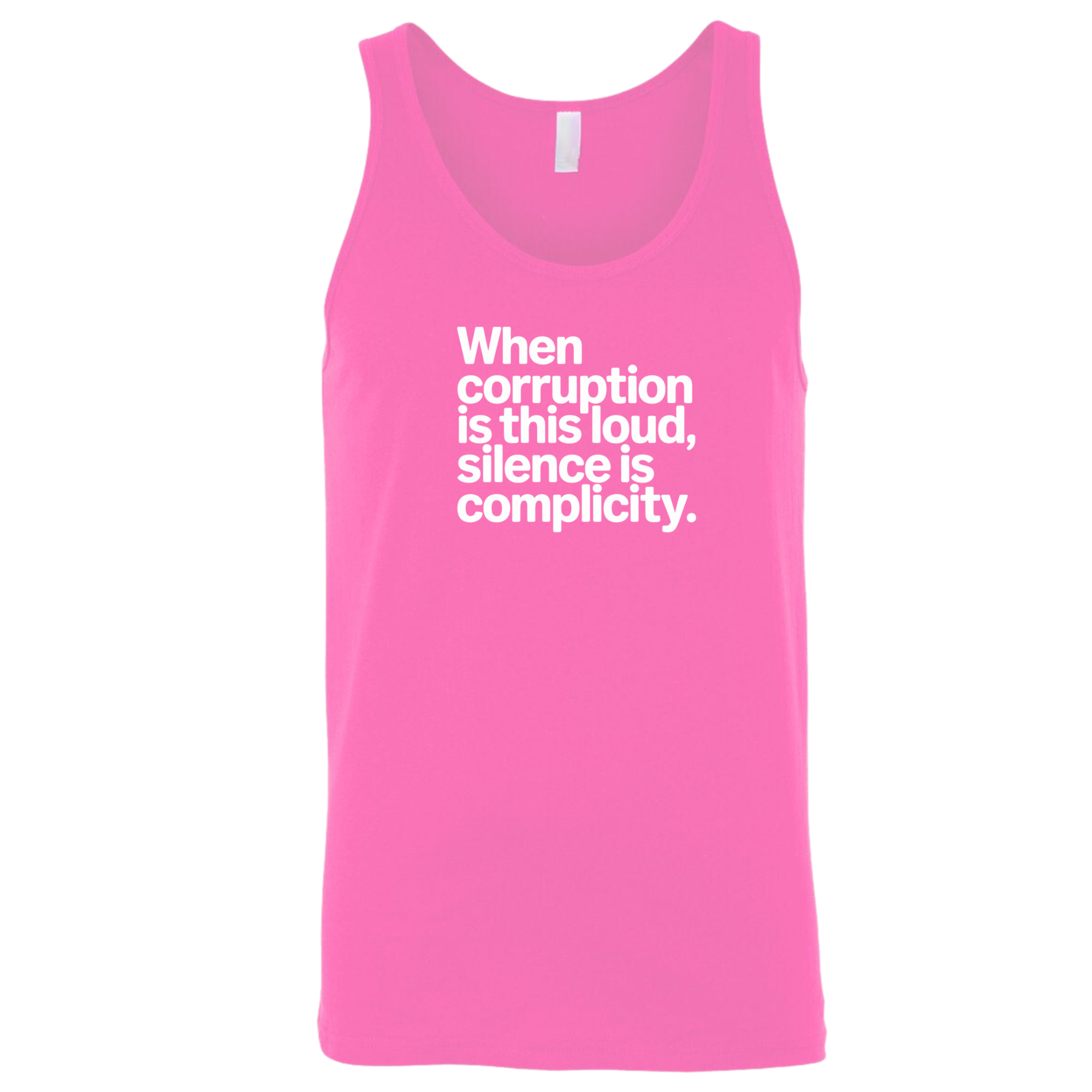 When Corruption Is This Loud, Silence Is Complicity Unisex Tank Top-T-Shirt-The Original God Ain't Petty But I Am