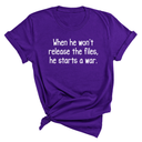 When He Won’t Release Files, He Starts a War Unisex Tee-T-Shirt-The Original God Ain't Petty But I Am
