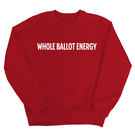 Whole Ballot Energy Unisex Sweatshirt-Sweatshirt-The Original God Ain't Petty But I Am