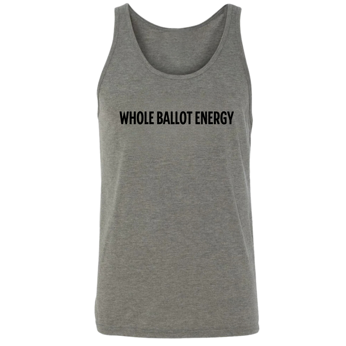 Whole Ballot Energy Unisex Tank Top-T-Shirt-The Original God Ain't Petty But I Am