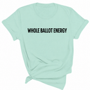 Whole Ballot Energy Unisex Tee-T-Shirt-The Original God Ain't Petty But I Am