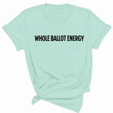 Whole Ballot Energy Unisex Tee-T-Shirt-The Original God Ain't Petty But I Am