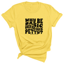 Why be basic when you can be petty Unisex Tee-T-Shirt-The Original God Ain't Petty But I Am